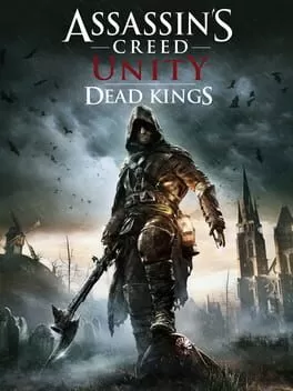 Assassin's Creed Unity: Dead Kings