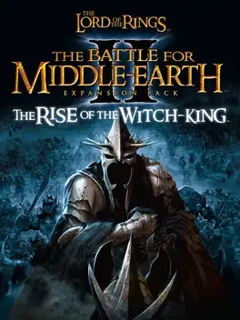 The Lord of the Rings: The Battle for Middle-earth II - The Rise of the Witch-king