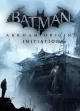 Batman: Arkham Origins - Initiation