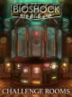 BioShock: Challenge Rooms