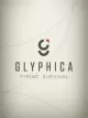 Glyphica: Typing Survival