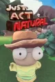Just Act Natural