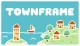 Townframe