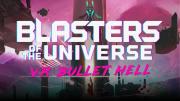 Blasters of the Universe
