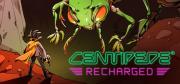 Centipede: Recharged