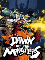 Dawn of the Monsters