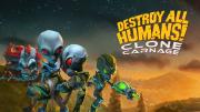 Destroy All Humans!: Clone Carnage