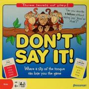 Don't Say It