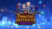 Dungeon Defenders: Awakened