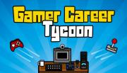 Gamer Career Tycoon
