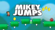 Mikey Jumps