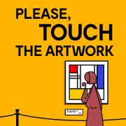 Please, Touch the Artwork