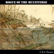 Rogue of the Multiverse