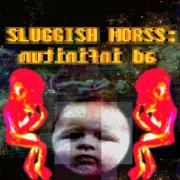 Sluggish Morss: Ad Infinitum