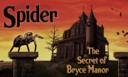 Spider: The Secret of Bryce Manor