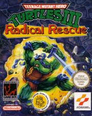 Teenage Mutant Ninja Turtles III: Radical Rescue