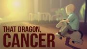 That Dragon, Cancer