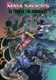 The Ninja Saviors: Return of the Warriors
