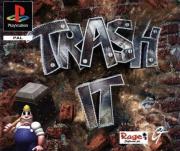 Trash It