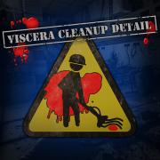 Viscera Cleanup Detail