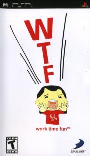 WTF: Work Time Fun