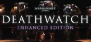 Warhammer 40,000: Deathwatch